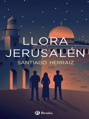 cover image of Llora Jerusalén